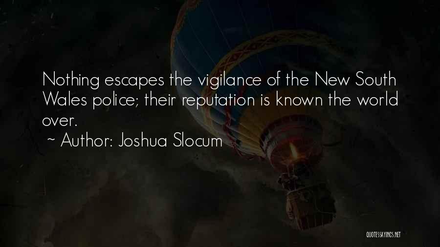 Vigilance Quotes By Joshua Slocum