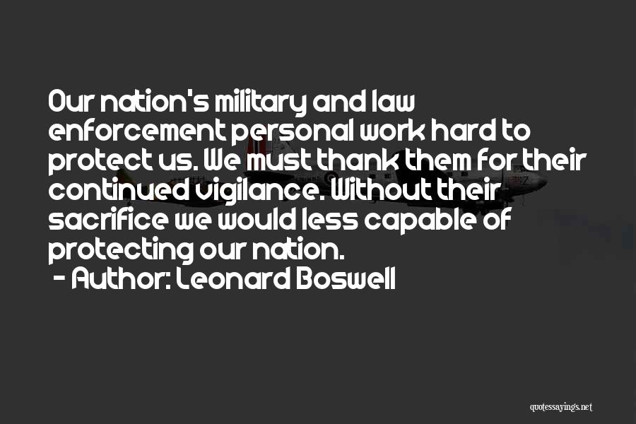 Vigilance Quotes By Leonard Boswell
