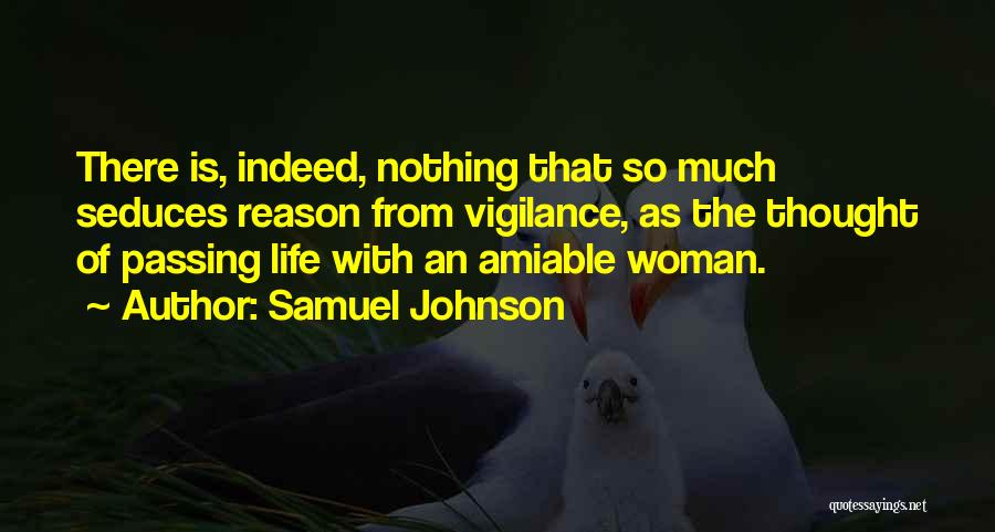 Vigilance Quotes By Samuel Johnson