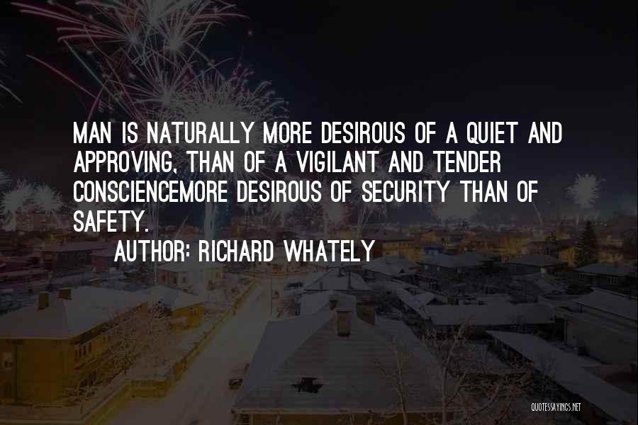 Vigilant Quotes By Richard Whately