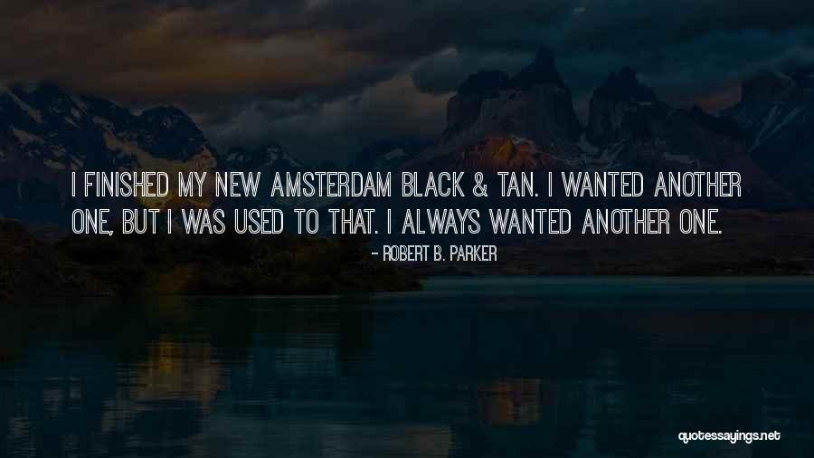 Vigilia Pascual Quotes By Robert B. Parker Vigilia Pascual Quotes By Robert B. Parker