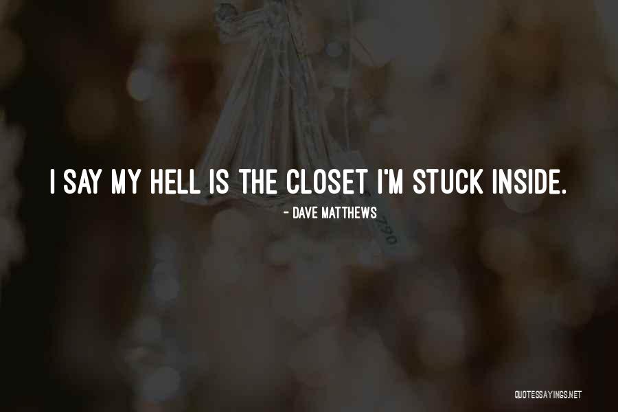 Vigils Touch Quotes By Dave Matthews Vigils Touch Quotes By Dave Matthews