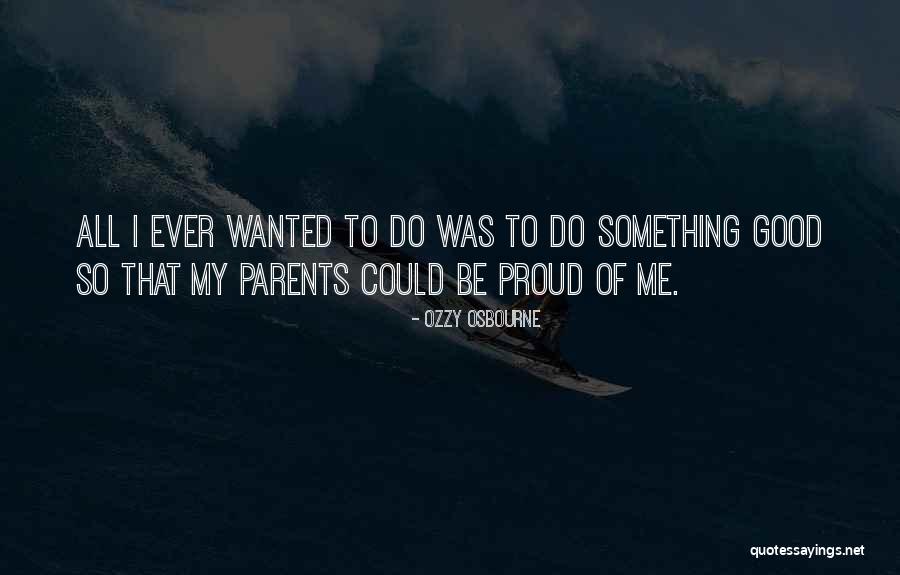 Viglietti Inmobiliaria Quotes By Ozzy Osbourne Viglietti Inmobiliaria Quotes By Ozzy Osbourne