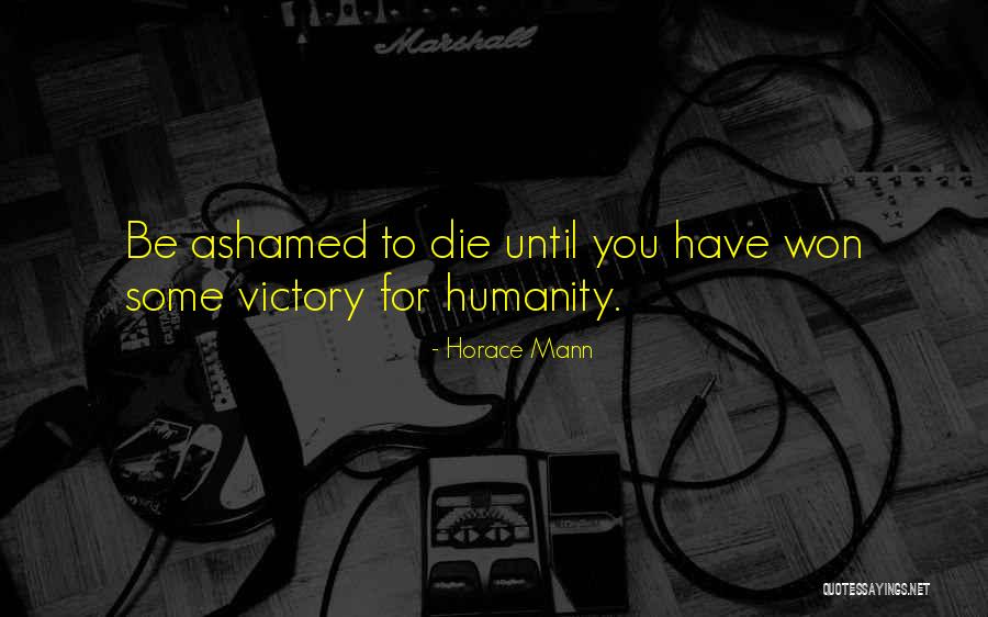 Viglione Photography Quotes By Horace Mann Viglione Photography Quotes By Horace Mann
