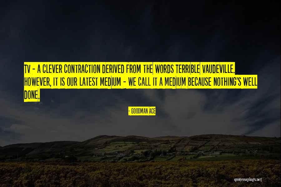 Vignelli Center Quotes By Goodman Ace Vignelli Center Quotes By Goodman Ace