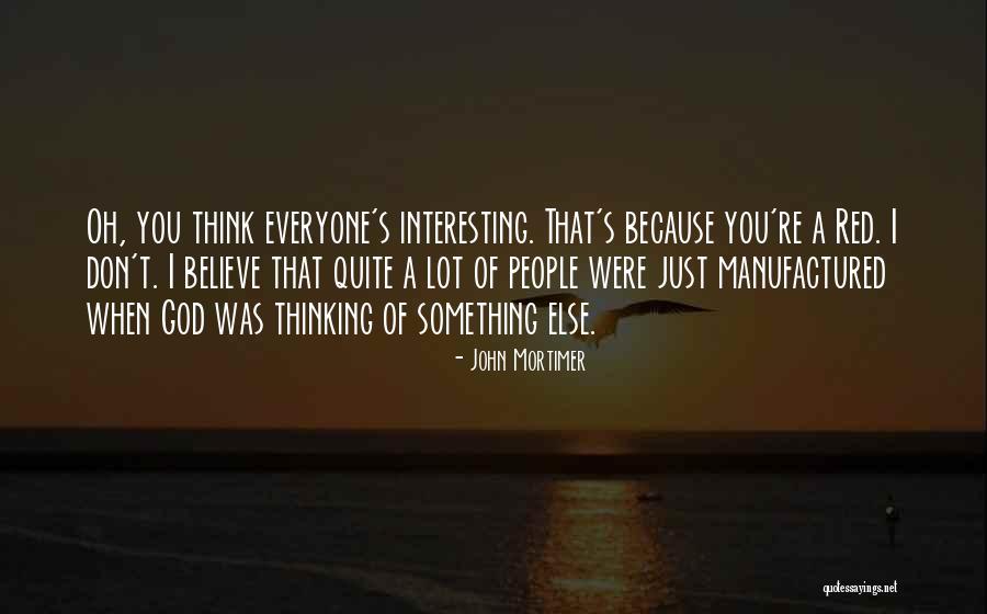 Vignelli Pitcher Quotes By John Mortimer Vignelli Pitcher Quotes By John Mortimer