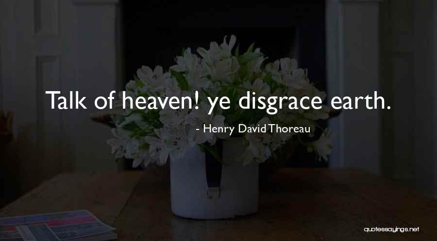 Vigognes Quotes By Henry David Thoreau