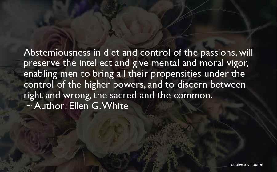 Vigor Quotes By Ellen G. White