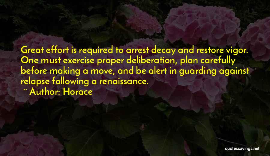 Vigor Quotes By Horace