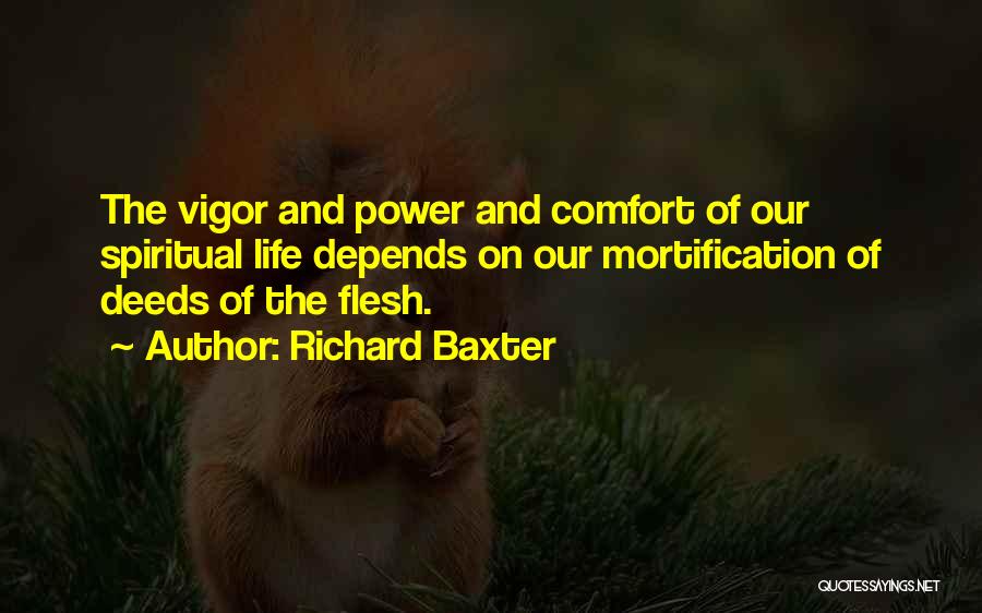 Vigor Quotes By Richard Baxter