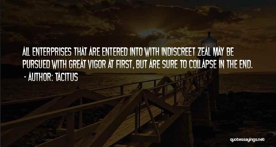 Vigor Quotes By Tacitus