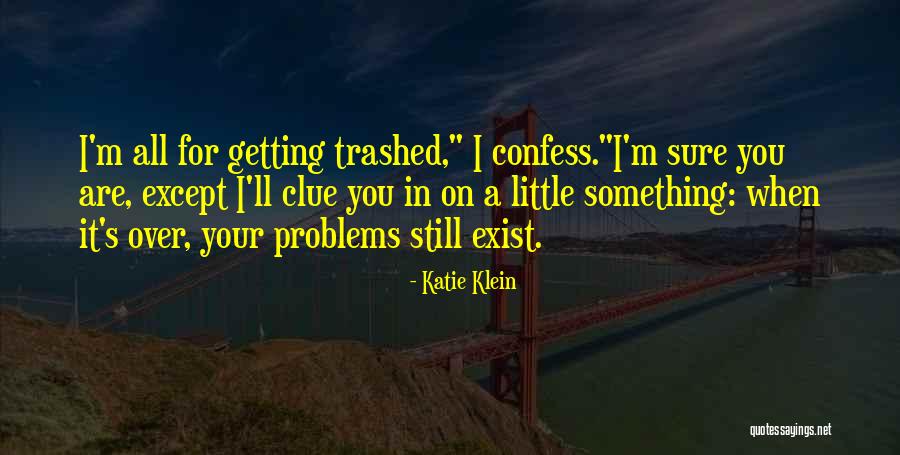 Vigoroso Significado Quotes By Katie Klein Vigoroso Significado Quotes By Katie Klein