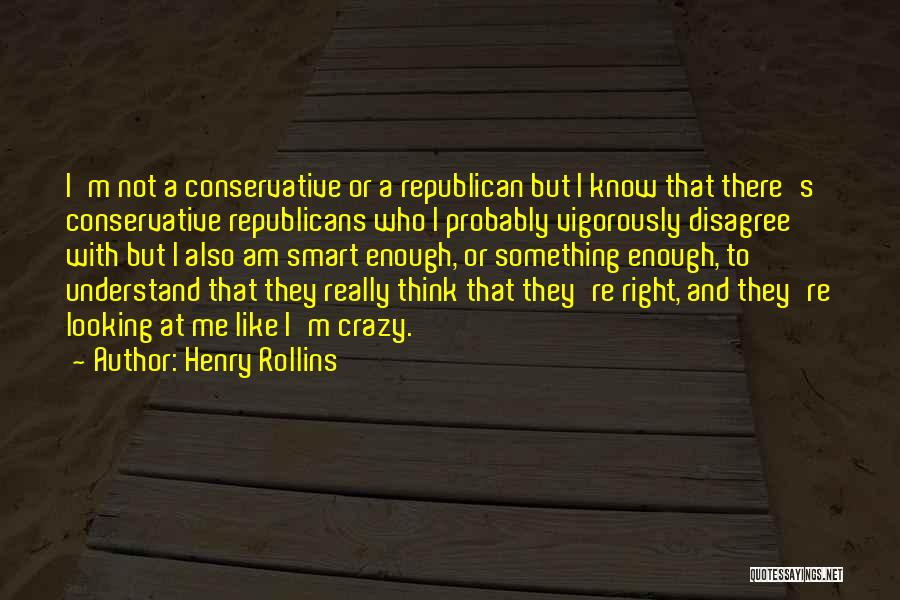 Vigorously Quotes By Henry Rollins