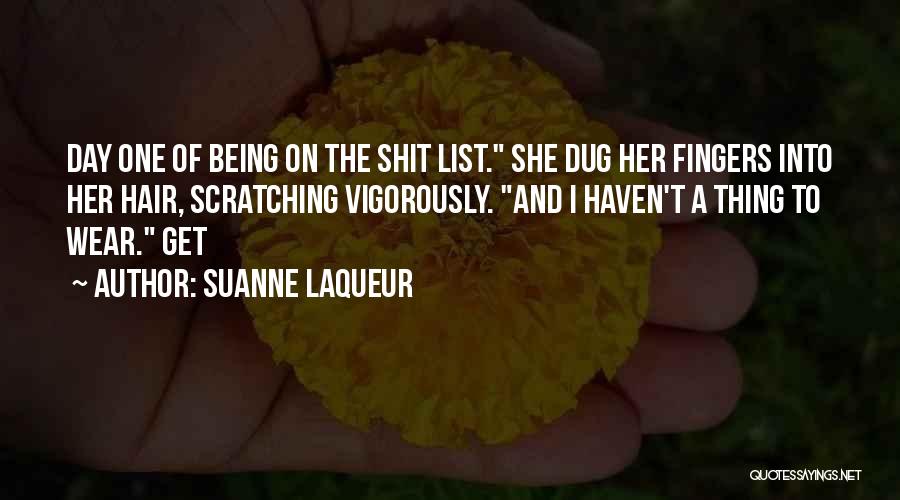 Vigorously Quotes By Suanne Laqueur