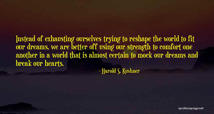 Vigorousness Synonym Quotes By Harold S. Kushner Vigorousness Synonym Quotes By Harold S. Kushner