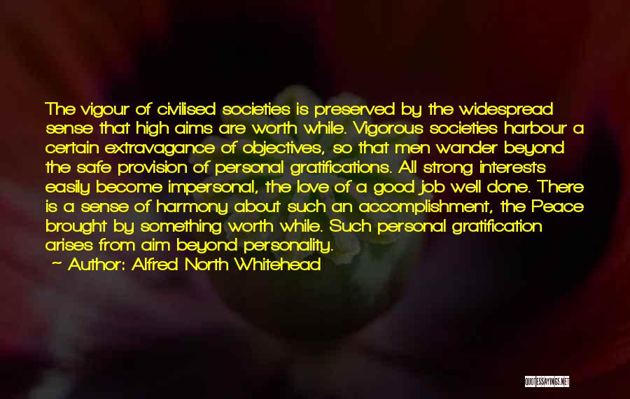 Vigour Quotes By Alfred North Whitehead