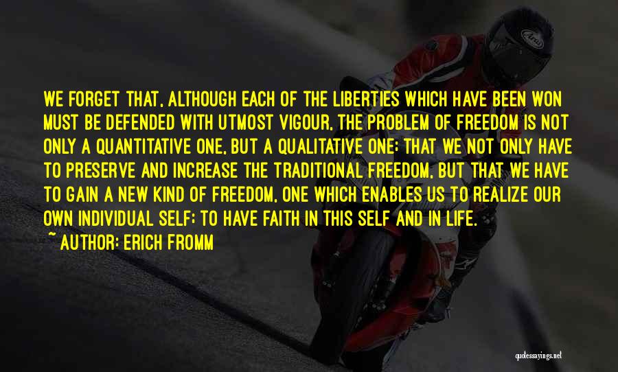 Vigour Quotes By Erich Fromm