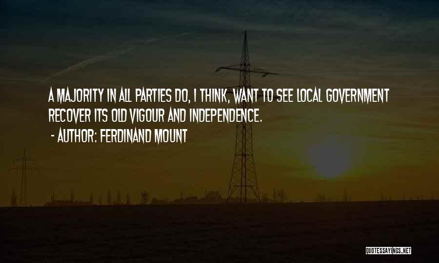 Vigour Quotes By Ferdinand Mount
