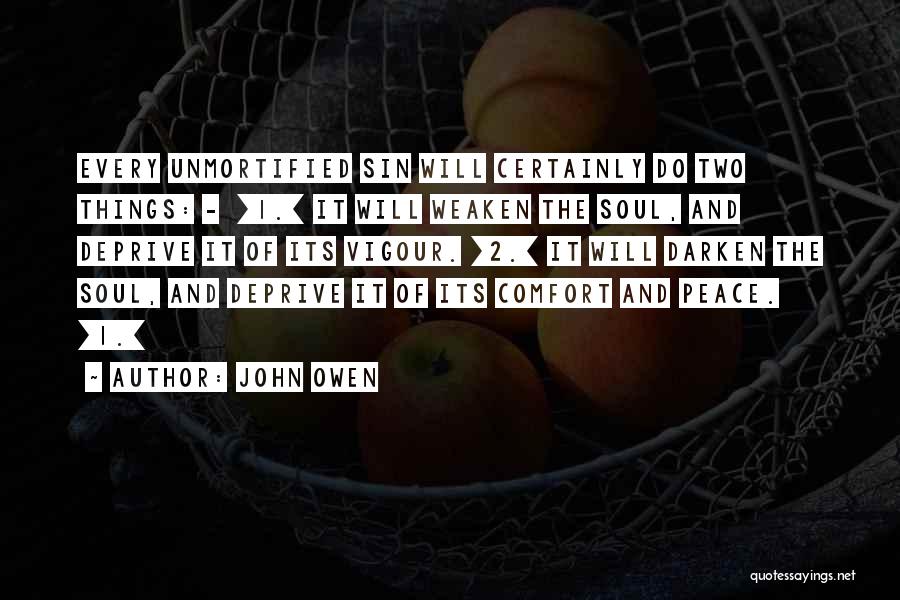 Vigour Quotes By John Owen