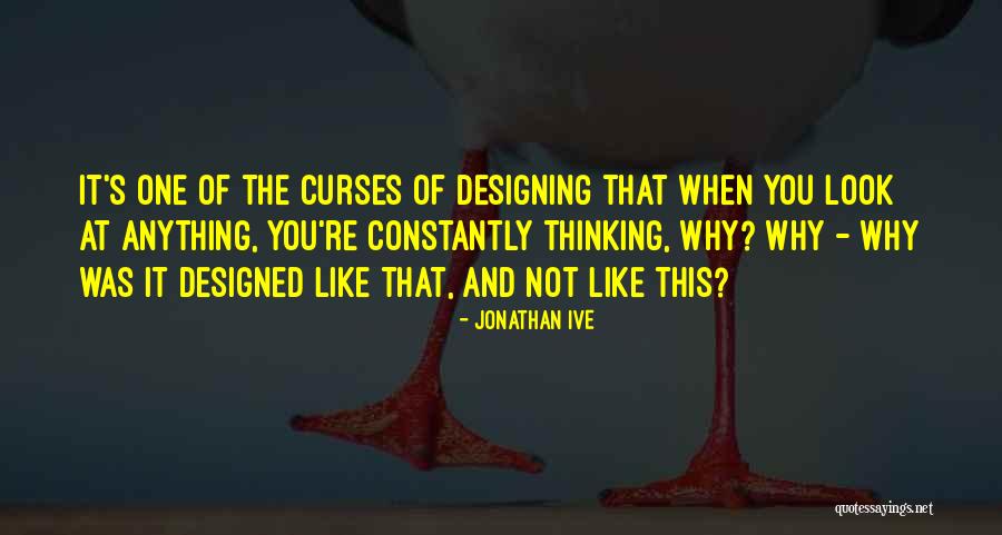 Vigreux Columns Quotes By Jonathan Ive Vigreux Columns Quotes By Jonathan Ive