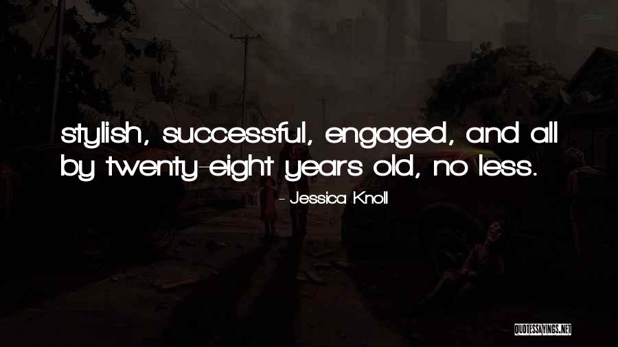 Vihaan Maskara Quotes By Jessica Knoll Vihaan Maskara Quotes By Jessica Knoll