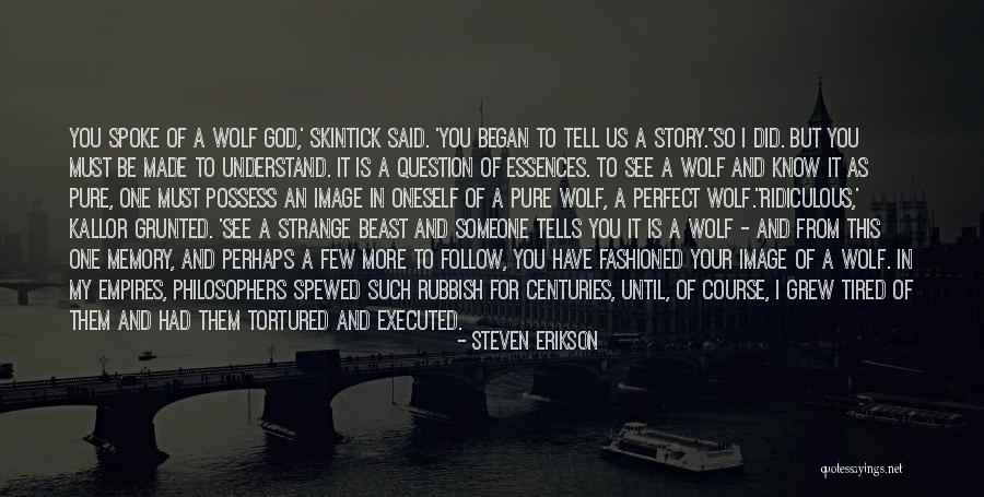 Vihko And Transmembrane Quotes By Steven Erikson Vihko And Transmembrane Quotes By Steven Erikson