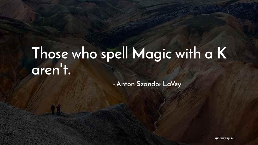 Viikon Ruokalista Quotes By Anton Szandor LaVey Viikon Ruokalista Quotes By Anton Szandor LaVey