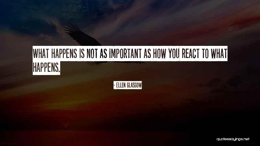 Viinasokid Quotes By Ellen Glasgow Viinasokid Quotes By Ellen Glasgow