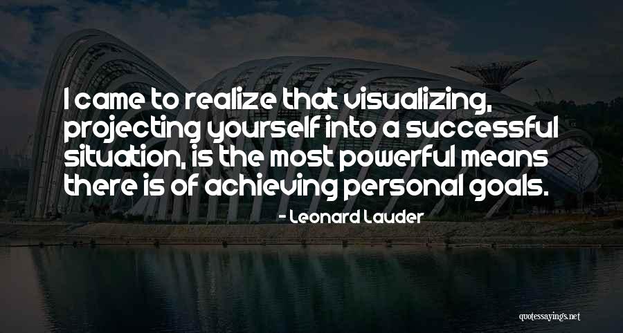 Viinin Tuonti Quotes By Leonard Lauder Viinin Tuonti Quotes By Leonard Lauder