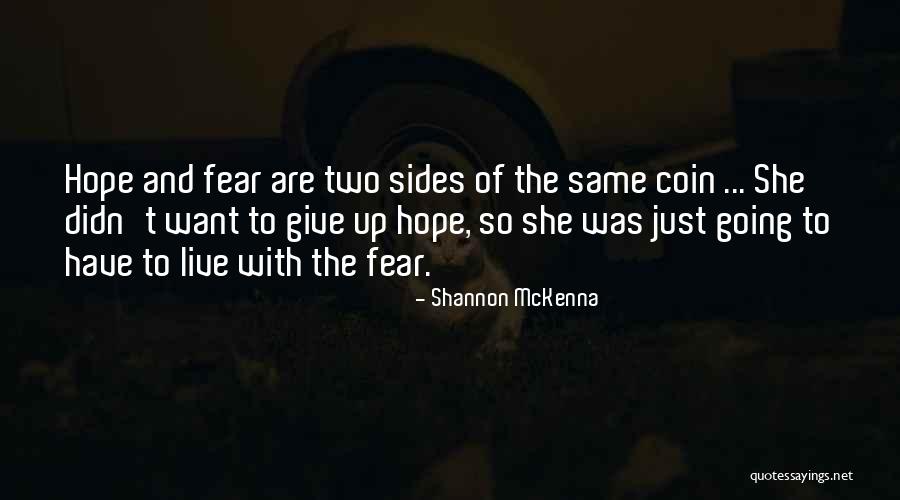 Viitoare Meserii Quotes By Shannon McKenna Viitoare Meserii Quotes By Shannon McKenna