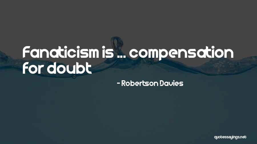 Vijand Van Quotes By Robertson Davies Vijand Van Quotes By Robertson Davies