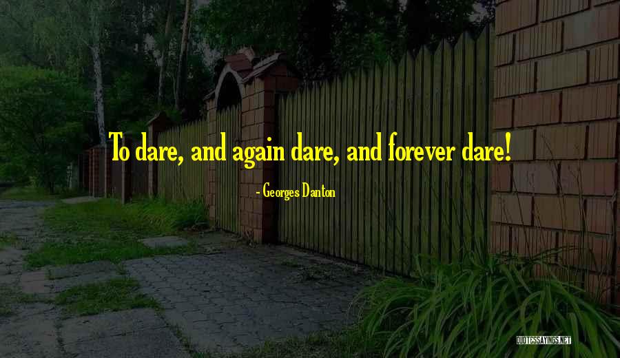 Vijay Devarakonda Quotes By Georges Danton Vijay Devarakonda Quotes By Georges Danton