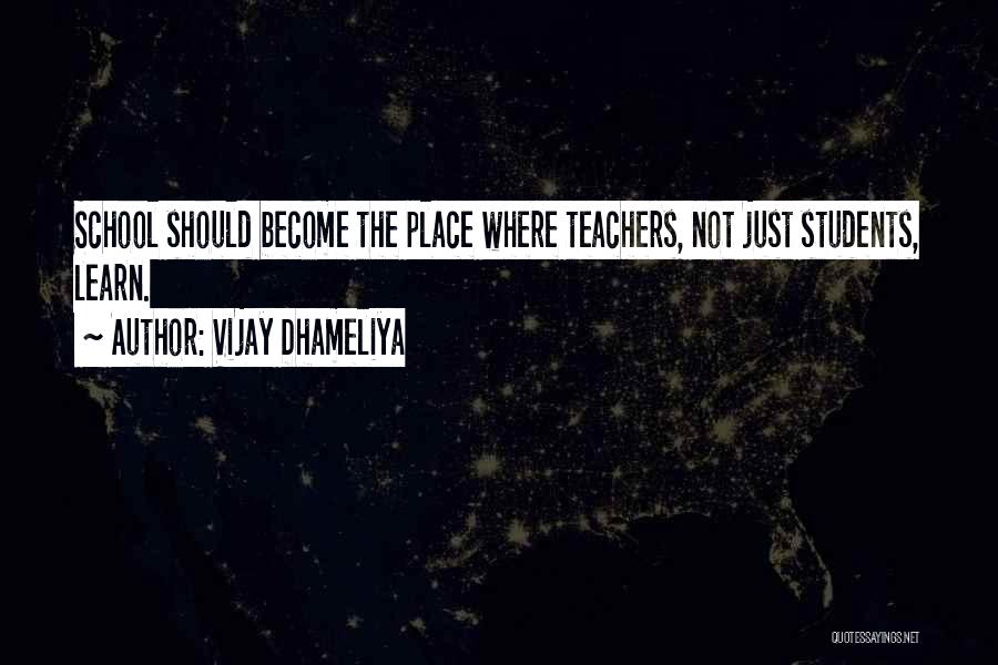 Vijay Dhameliya Quotes 1768183