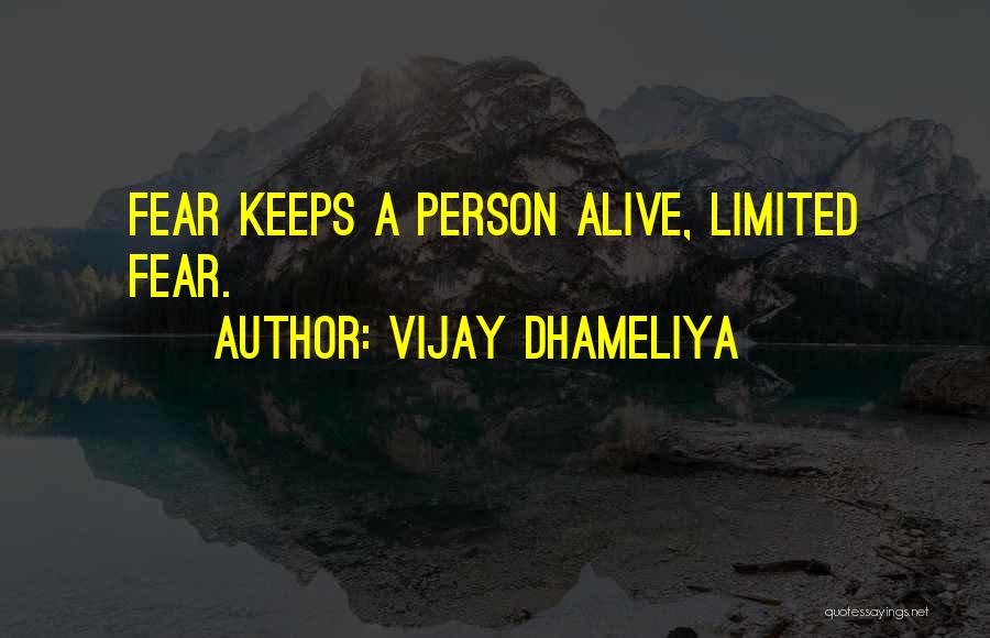 Vijay Dhameliya Quotes 1916436