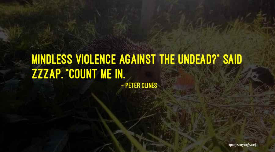Vijay Rupani Quotes By Peter Clines Vijay Rupani Quotes By Peter Clines