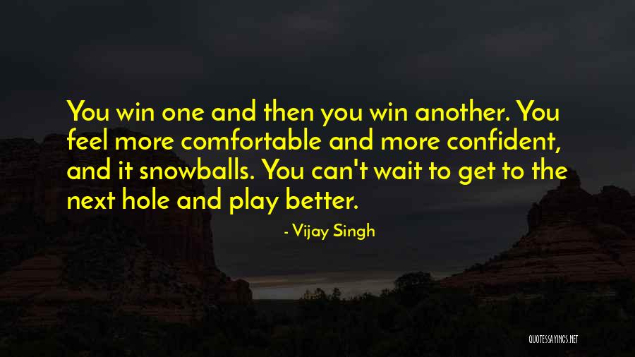 Vijay Singh Quotes 1081277 Vijay Singh Quotes 1081277