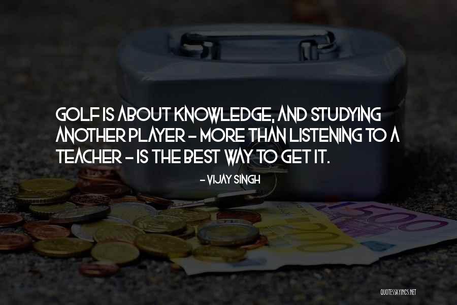 Vijay Singh Quotes 1189996 Vijay Singh Quotes 1189996