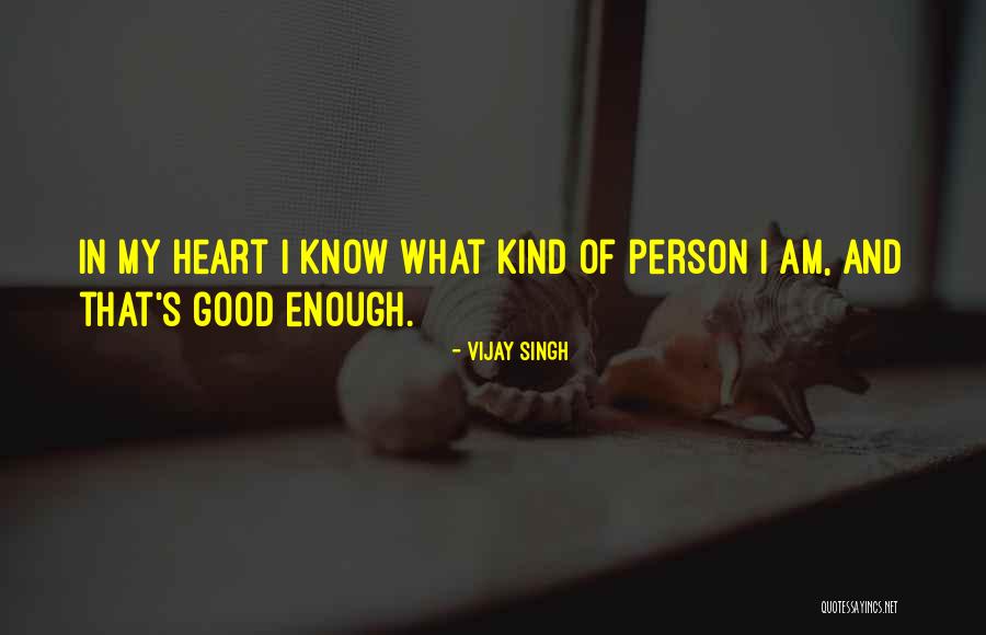Vijay Singh Quotes 1497521 Vijay Singh Quotes 1497521
