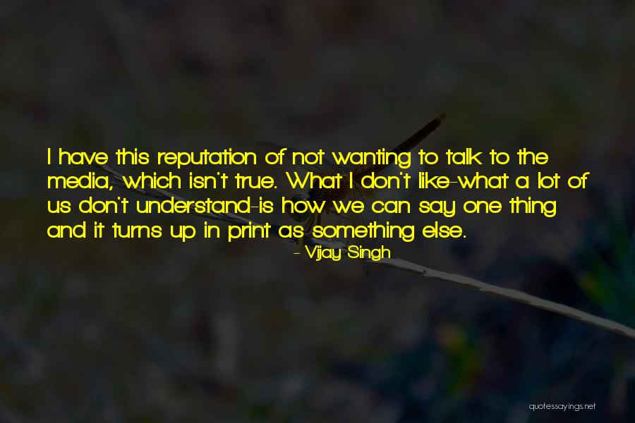 Vijay Singh Quotes 1516463 Vijay Singh Quotes 1516463