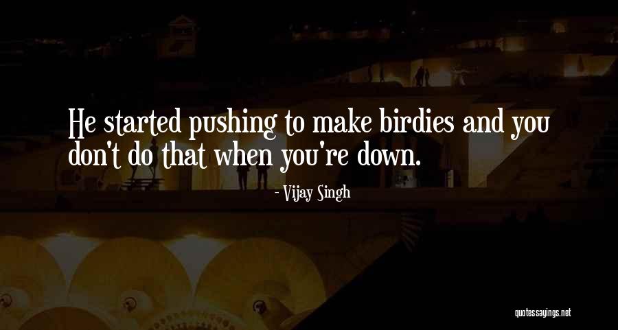 Vijay Singh Quotes 263870 Vijay Singh Quotes 263870