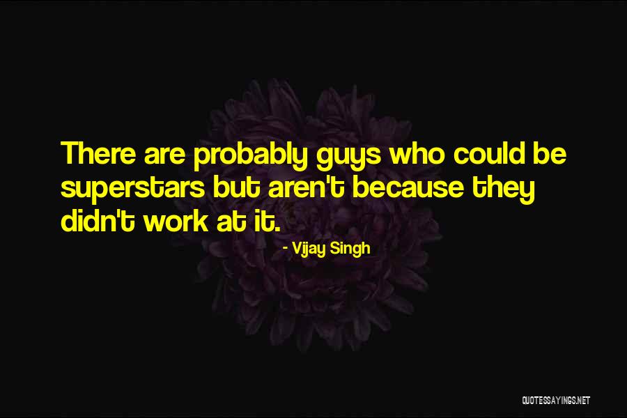 Vijay Singh Quotes 610403 Vijay Singh Quotes 610403