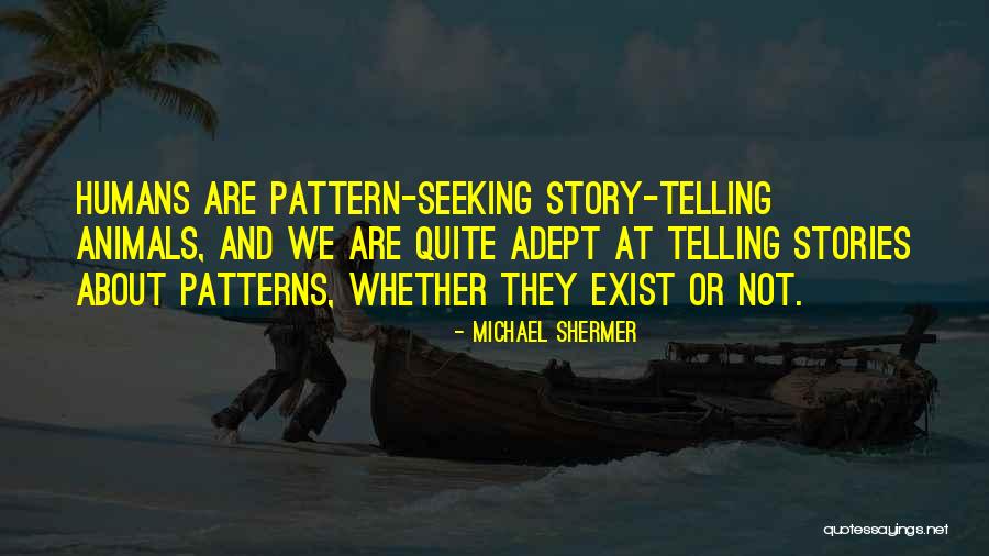 Vijay Tv Gopinath Quotes By Michael Shermer Vijay Tv Gopinath Quotes By Michael Shermer