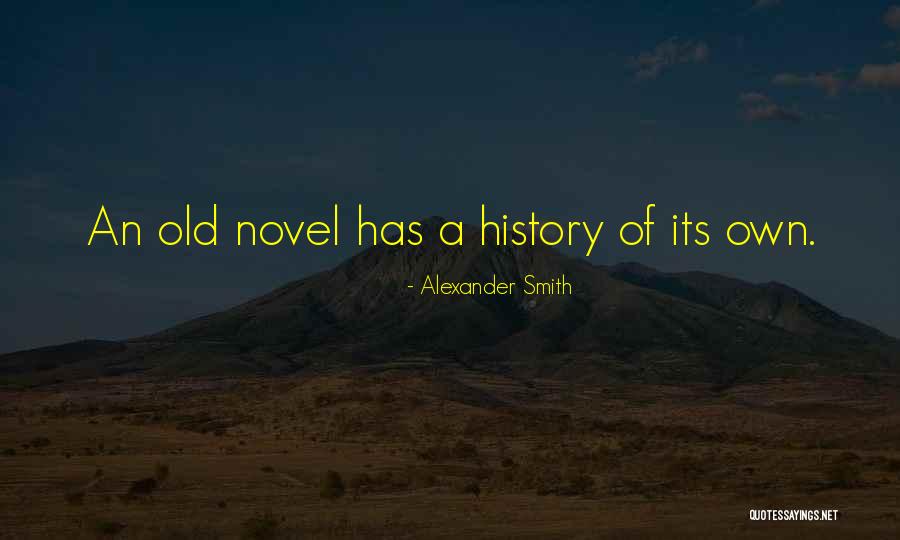 Vijaya Bank Quotes By Alexander Smith