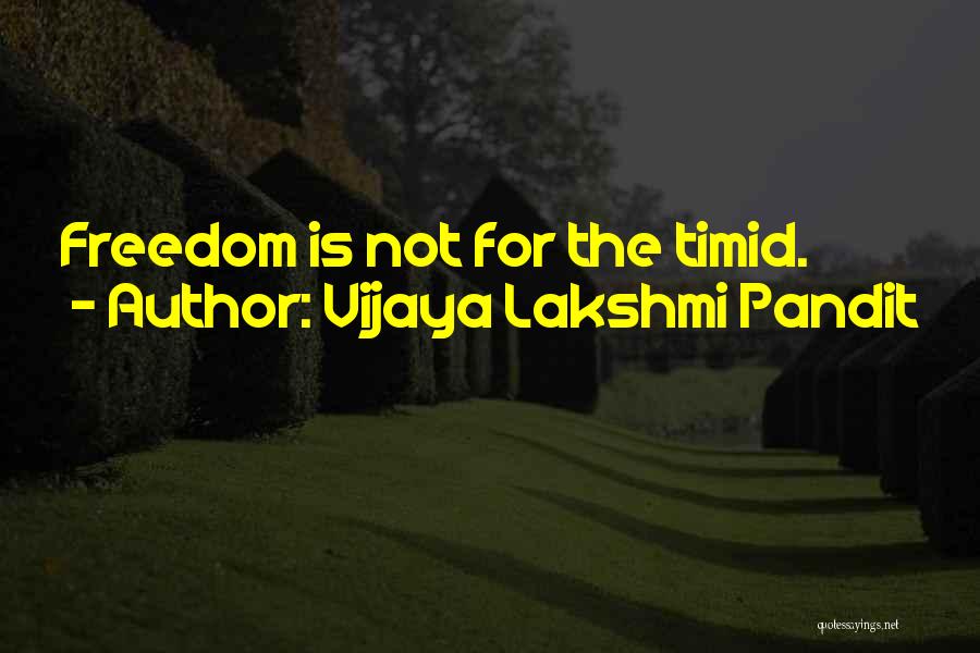 Vijaya Lakshmi Pandit Quotes 690869