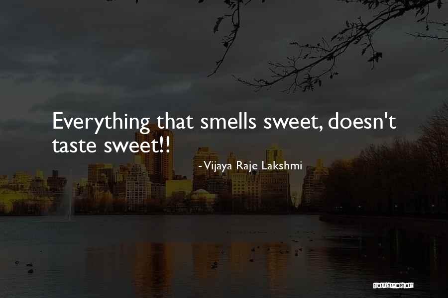 Vijaya Quotes By Vijaya Raje Lakshmi