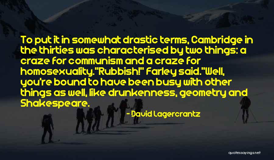 Vijayaraghavan Chakravarthy Quotes By David Lagercrantz Vijayaraghavan Chakravarthy Quotes By David Lagercrantz