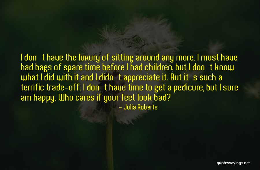 Vijayaraghavan Chakravarthy Quotes By Julia Roberts Vijayaraghavan Chakravarthy Quotes By Julia Roberts