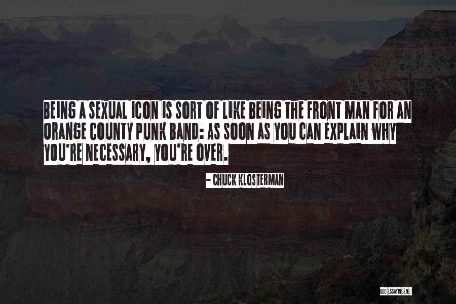 Vijayaraghavan Devadevan Quotes By Chuck Klosterman Vijayaraghavan Devadevan Quotes By Chuck Klosterman