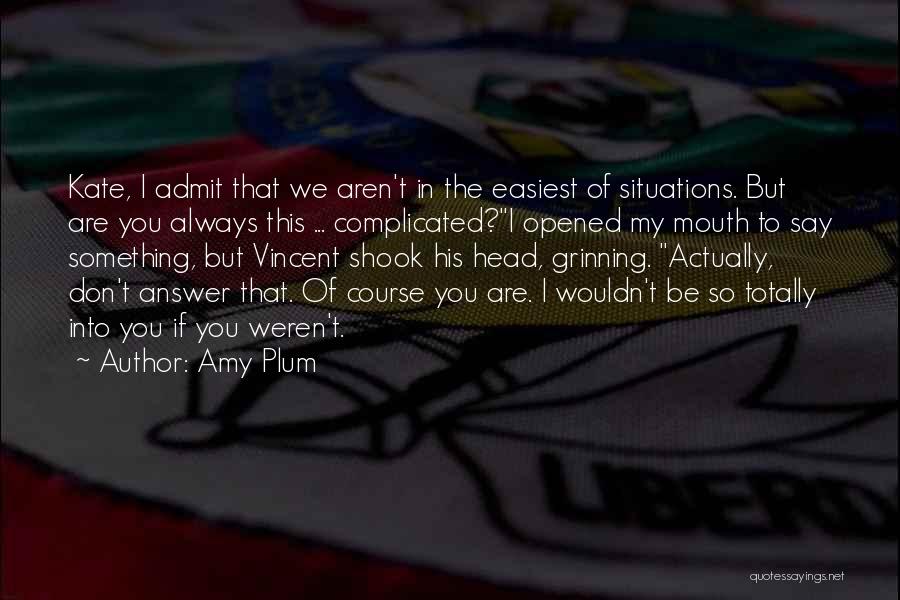 Vijaypat Singhania Quotes By Amy Plum