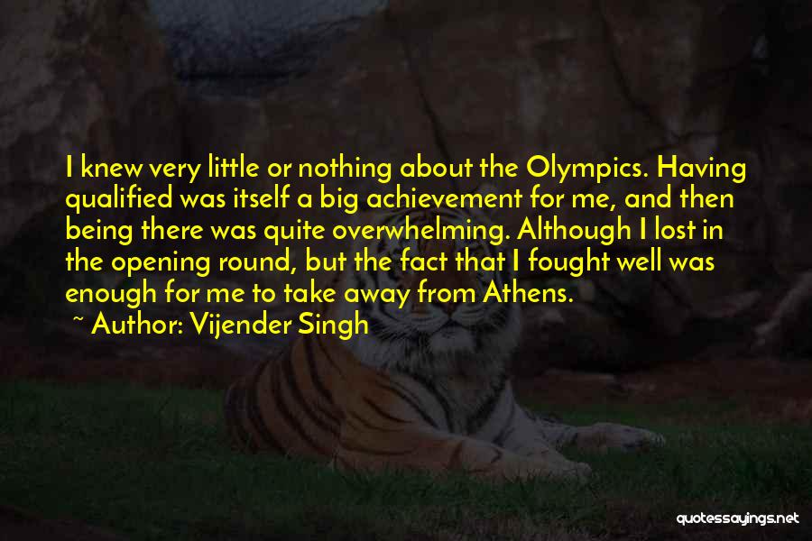 Vijender Singh Quotes 1294824